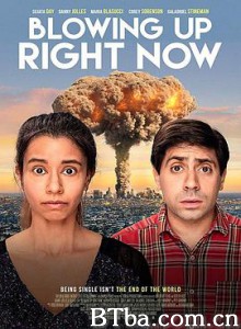 立即 炸毁/Blowing Up Right Now-720p|1080p高清bt种子下载