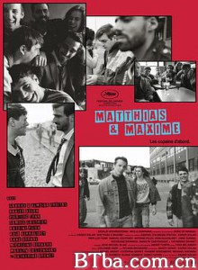 马蒂亚斯与马克西姆/他和他/马特与马克思/Matthias andamp; Maxime-720p|1080p高清bt种子下载