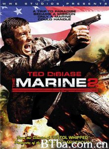 海军陆战队员2/The Marine 2-720p|1080p高清bt种子下载