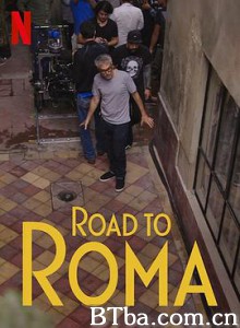 罗马：幕后纪实/Camino a Roma-720p|1080p高清bt种子下载