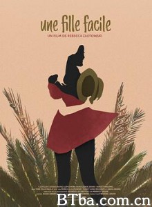 水性杨花/浪荡假期(台)/一个容易的女孩/Une fille facile 水性杨花/浪荡假期(台)/一个容易的女孩/Une fille facile-720p|1080p高清bt种子下载