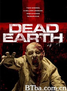 死亡土地/Dead Earth-720p|1080p高清bt种子下载