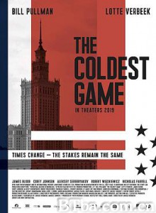 冷酷游戏/冷战游戏（台）/冷战棋局（港）/The Coldest Game-720p|1080p高清bt种子下载