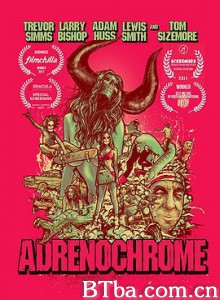 肾上腺素/Adrenochrome-720p|1080p高清bt种子下载