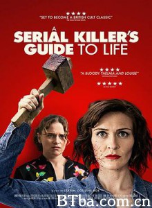 连环杀手的生活指南/A Serial Killer's Guide to Life-720p|1080p高清bt种子下载