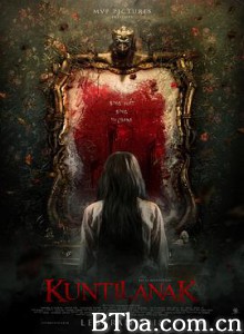 坤蒂拉娜/Kuntilanak 坤蒂拉娜/Kuntilanak-720p|1080p高清bt种子下载