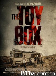 玩具盒/奪魂露營車(台)/The Toybox-720p|1080p高清bt种子下载