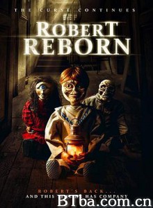 罗伯特重生/Robert Reborn-720p|1080p高清bt种子下载