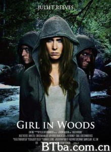 林中女孩/Girl in Woods-720p|1080p高清bt种子下载