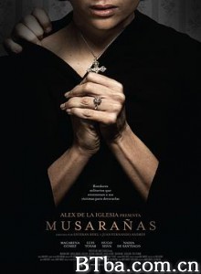 鼩鼱的巢穴/凌刑密密縫(台)/泼妇/Musarañas-720p|1080p高清bt种子下载