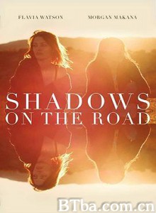 末路残影/Shadows on the Road-720p|1080p高清bt种子下载