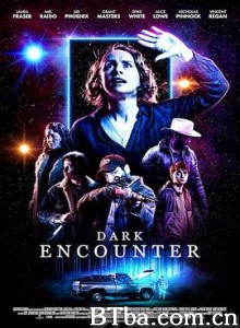 黑暗邂逅/Dark Encounter-720p|1080p高清bt种子下载