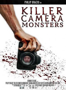 杀人相机/杀手相机怪兽/Killer Camera Monsters-720p|1080p高清bt种子下载