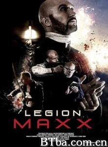 救赎者/LEGION MAXX-720p|1080p高清bt种子下载