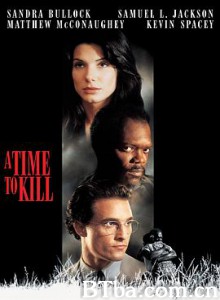 杀戮时刻/铁案风云/A Time to Kill 杀戮时刻/铁案风云/A Time to Kill-720p|1080p高清bt种子下载