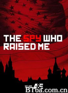 养育我的间谍/The Spy Who Raised Me-720p|1080p高清bt种子下载
