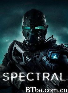 幽冥/幽灵空间（台）/Spectral-720p|1080p高清bt种子下载