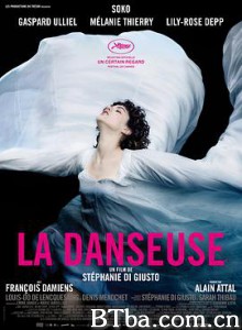 舞女/狂舞挚爱(台)/巴黎影舞者(港)/La Danseuse-720p|1080p高清bt种子下载