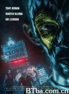 小丑旅馆：亡灵崛起/Clown Motel: Spirits Arise-720p|1080p高清bt种子下载