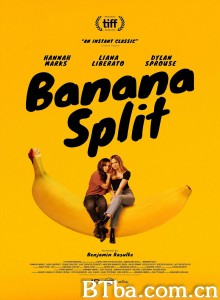 香蕉船/Banana Split 香蕉船/Banana Split-720p|1080p高清bt种子下载