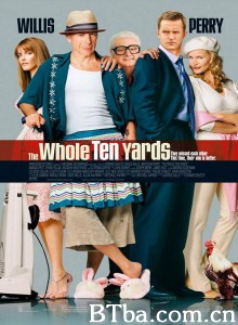 整十码/The Whole Ten Yards-720p|1080p高清bt种子下载