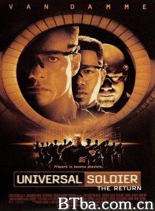 再造战士2:反攻时刻/Universal Soldier: The Return 再造战士2:反攻时刻/Universal Soldier: The Return-720p|1080p高清bt种子下载