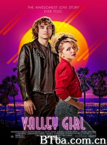 山谷女孩/Valley Girl 山谷女孩/Valley Girl-720p|1080p高清bt种子下载