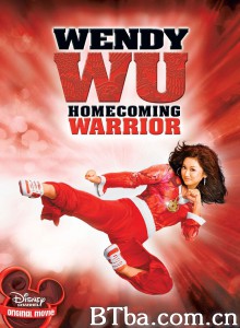 舞会战士/Wendy Wu: Homecoming Warrior-720p|1080p高清bt种子下载