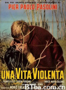 暴力人生/Una vita violenta-720p|1080p高清bt种子下载