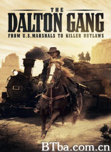The Dalton Gang The Dalton Gang-720p|1080p高清bt种子下载