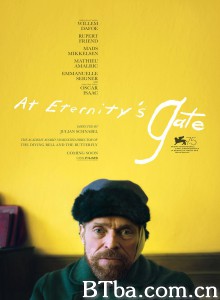 永恒之门/梵高.永恒之门(港)/梵谷在永恒之门(台)-720p|1080p高清bt种子下载