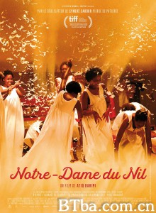 尼罗河圣母/Notre-Dame du Nil 尼罗河圣母/Notre-Dame du Nil-720p|1080p高清bt种子下载