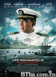 印第安纳波利斯号：勇者无惧/USS Indianapolis: Men of Courage-720p|1080p高清bt种子下载