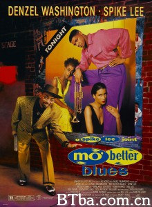 爵士风情/Mo' Better Blues-720p|1080p高清bt种子下载
