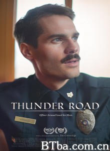 雷霆之路/Thunder Road-720p|1080p高清bt种子下载