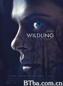 野生狼性/Wildling 野生狼性/Wildling-720p|1080p高清bt种子下载