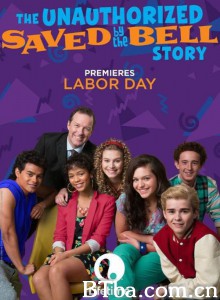 The Unauthorized Saved by the Bell Story-720p|1080p高清bt种子下载