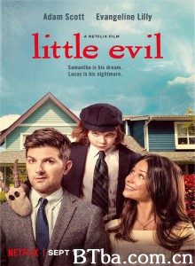 小恶魔/Little Evil-720p|1080p高清bt种子下载