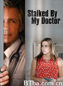 被医生跟踪/Stalked by My Doctor 被医生跟踪/Stalked by My Doctor-720p|1080p高清bt种子下载