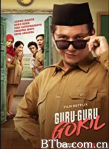 Guru-Guru Gokil/Crazy Awesome Teachers Guru-Guru Gokil/Crazy Awesome Teachers-720p|1080p高清bt种子下载