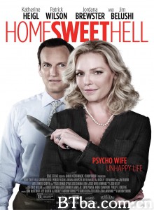 甜蜜地狱之家/Home Sweet Hell-720p|1080p高清bt种子下载