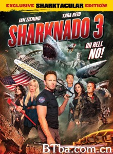 鲨卷风3/Sharknado 3: Oh Hell No!-720p|1080p高清bt种子下载