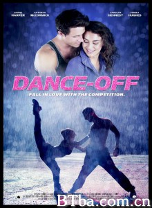 起舞/Dance-Off-720p|1080p高清bt种子下载