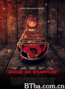 我们在此消失/Where We Disappear 我们在此消失/Where We Disappear-720p|1080p高清bt种子下载