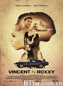 文森特和罗茜‎/搖滾危機(台)/Vincent N Roxxy-720p|1080p高清bt种子下载