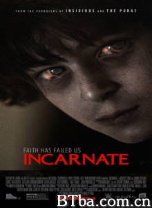 诡魔童‎/卡内阴(台)/Incarnate-720p|1080p高清bt种子下载