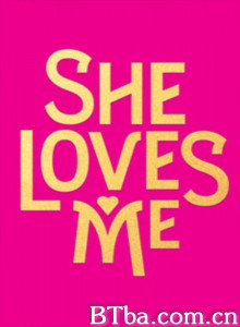 她爱我/She Loves Me-720p|1080p高清bt种子下载