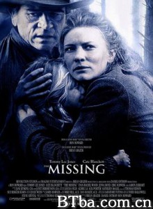 荒野寻踪/失踪/迷失慌踪/The Missing-720p|1080p高清bt种子下载