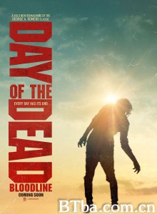 丧尸出笼：血脉/Day of the Dead: Bloodline-720p|1080p高清bt种子下载