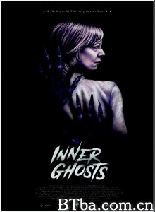 心魔炼狱/Inner Ghosts-720p|1080p高清bt种子下载